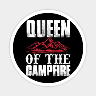 Queen Of The Campfire T Shirt For Women Men Magnet